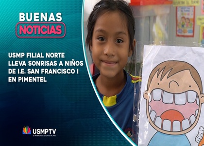 USMP LLEVA SALUD BUCAL Y PREVENCIÓN A ESCOLARES DE PIMENTEL
